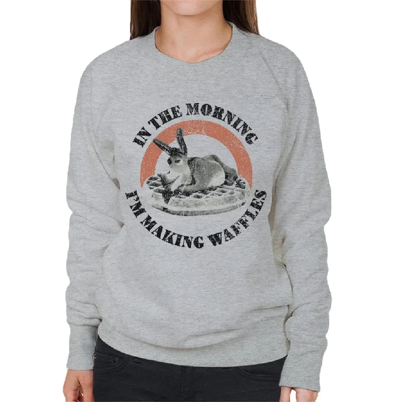 versatile gym hoodieShrek Donkey In The Morning Im Making Waffles Women's Sweatshirt