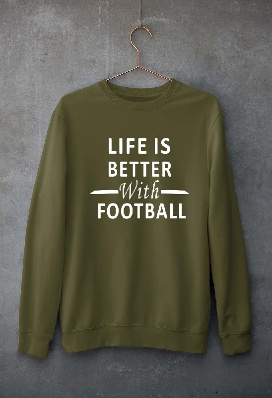 Buy More, Save More comfortable athletic sweatshirtLife Football Unisex Sweatshirt for Men/Women Buy More, Save More comfortable athletic sweatshirtLife Football Unisex Sweatshirt for Men/Women