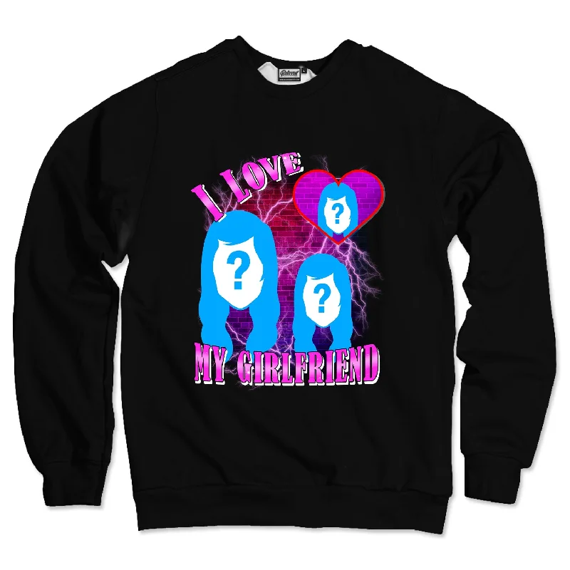 Super Savings modern sports hoodieI Love My Girlfriend Custom Unisex Sweatshirt