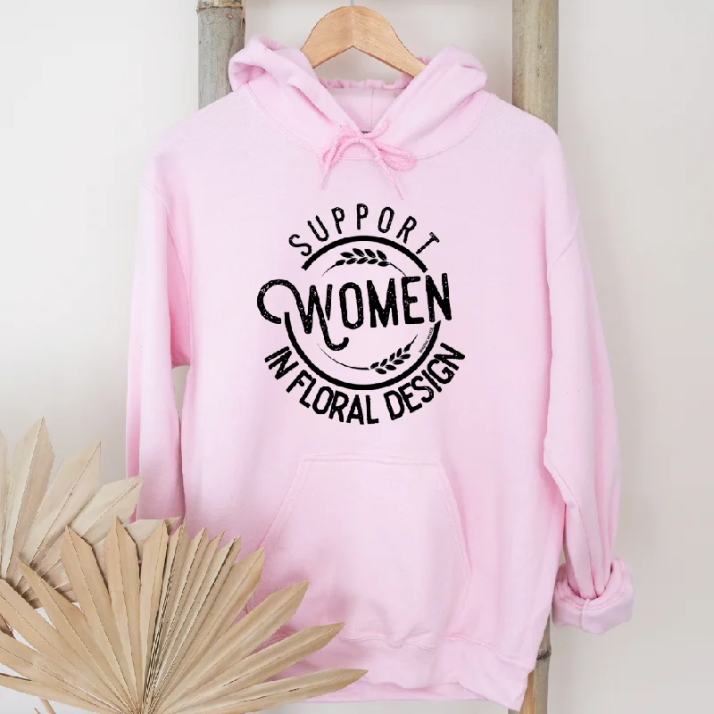 comfy hoodieSupport Women in Floral Design Hoodie (S-3XL) Unisex - Multiple Colors!